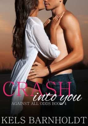 Crash Into You