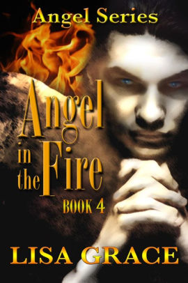 Angel in the Fire, Book 4