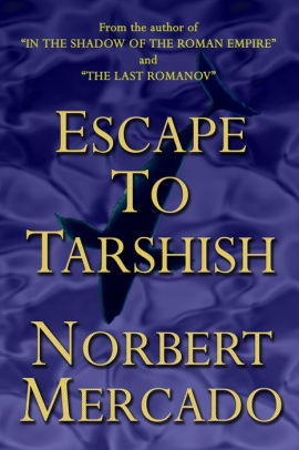 Escape To Tarshish
