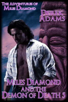 Miles Diamond and the Demon of Death 5
