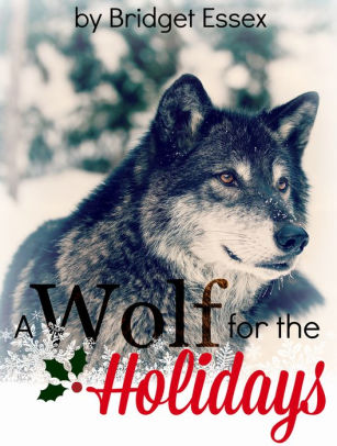 A Wolf for the Holidays