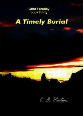 A Timely Burial
