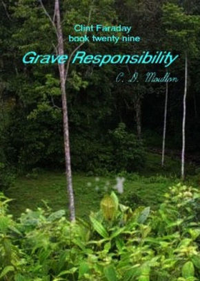 Grave Responsibility