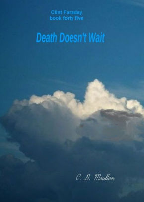 Death Doesn't Wait