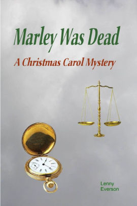 Marley Was Dead