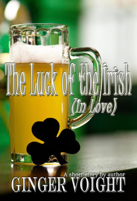 The Luck of the Irish (In Love)