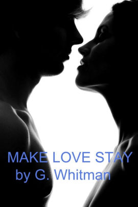 Make Love Stay
