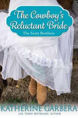 The Cowboy's Reluctant Bride