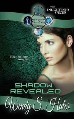 Shadow Revealed, The Enlightened Species Book Two