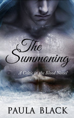 The Summoning: A Celtic in the Blood Novel