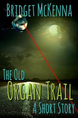 The Old Organ Trail