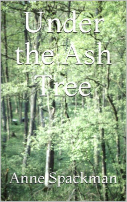 Under the Ash Tree