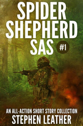Spider Shepherd: SAS (Volume 1)