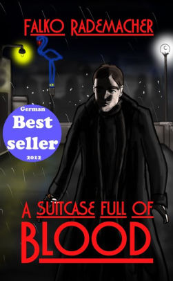 A Suitcase Full Of Blood