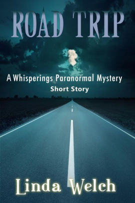 Road Trip: A Whisperings Paranormal Short Story