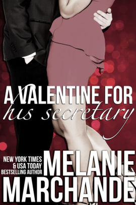A Valentine for His Secretary