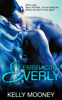 Embracing Everly