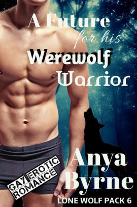 A Future for His Werewolf Warrior