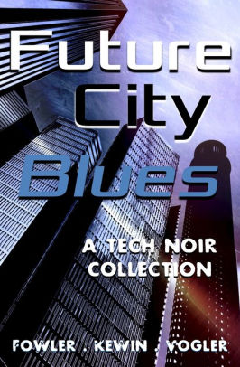 Future City Blues