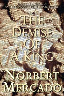 The Demise Of A King