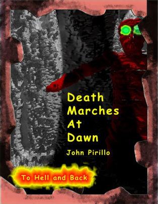 Death Marches at Dawn