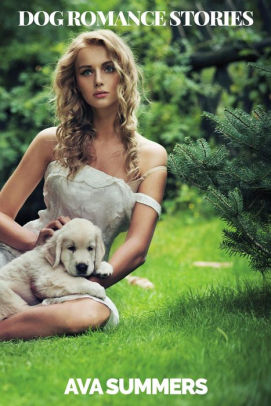 Dog Romance Stories: Three Short Romance Stories with Dogs