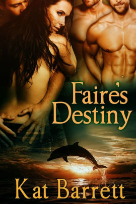 Faire's Destiny