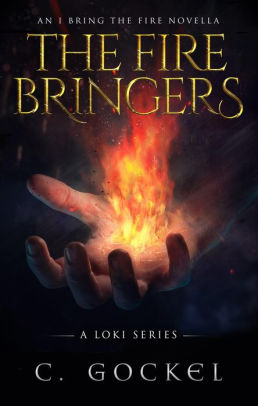 The Fire Bringers