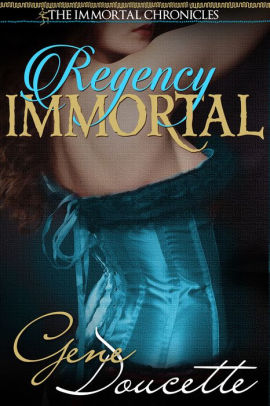 Regency Immortal
