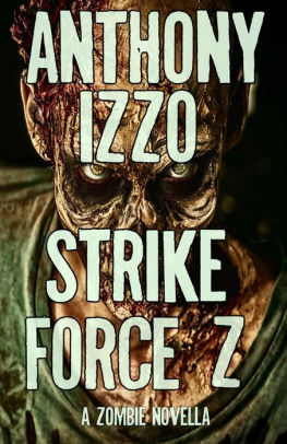 Strike Force Z