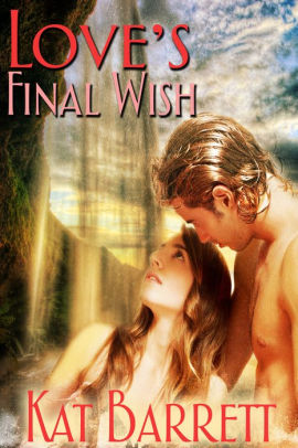 Love's Final Wish