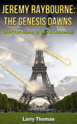 Jeremy Raybourne: The Genesis Dawns