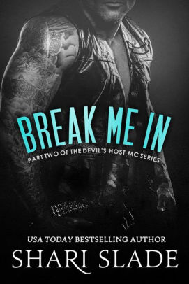 Break Me In