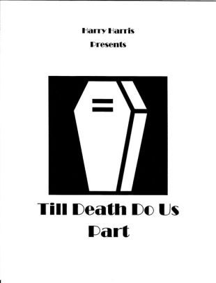 Till Death Do Us Part