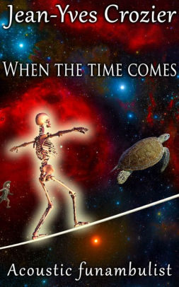 When The Time Comes