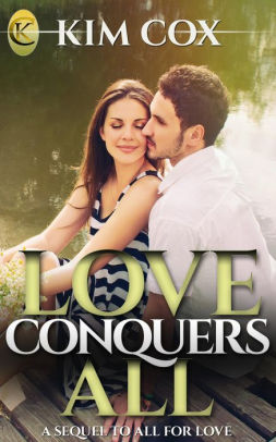 Love Conquers All