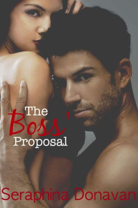The Boss' Proposal
