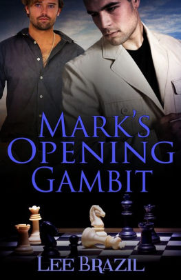Mark's Opening Gambit