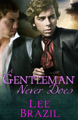 A Gentleman Never Does