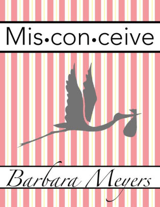 Misconceive