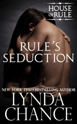Rule's Seduction