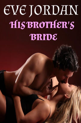 His Brother's Bride