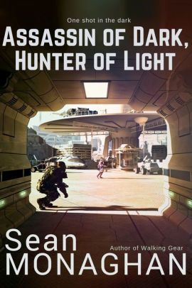 Assassin of Dark, Hunter of Light