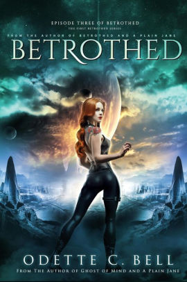Betrothed Episode Three