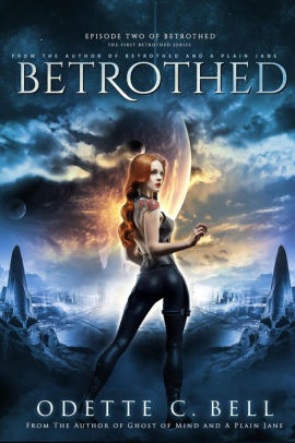 Betrothed Episode Two