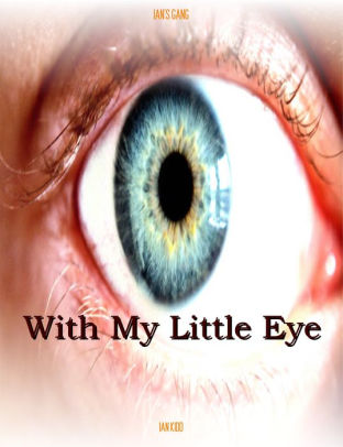 With My Little Eye
