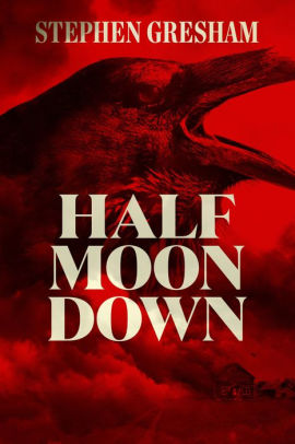 Half Moon Down