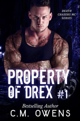 Property of Drex (Book 1)