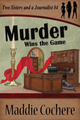 Murder Wins the Game