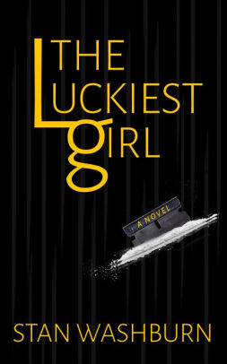 The Luckiest Girl